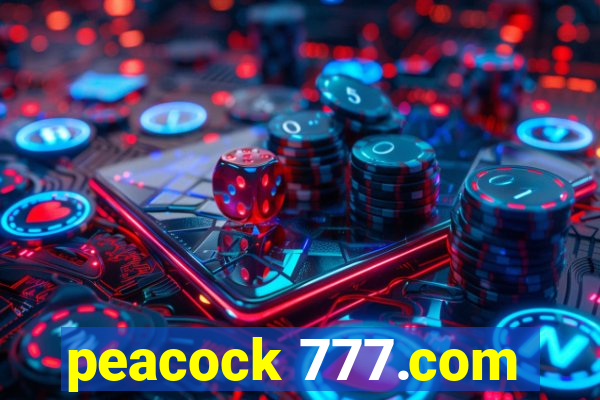 peacock 777.com